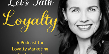 Lets Talk Loyalty: On a Mission to be the World’s Best Loyalty Company